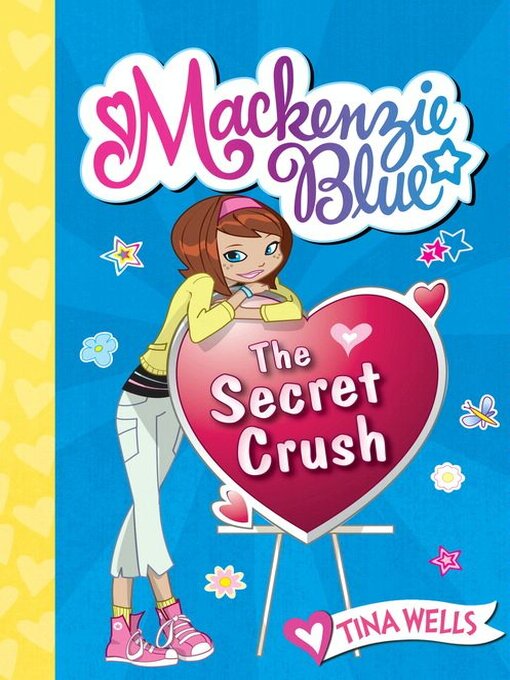 Title details for The Secret Crush by Tina Wells - Available
